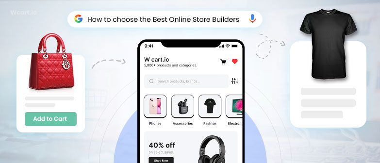 How to Choose the Best Online Store Builders in 2023
