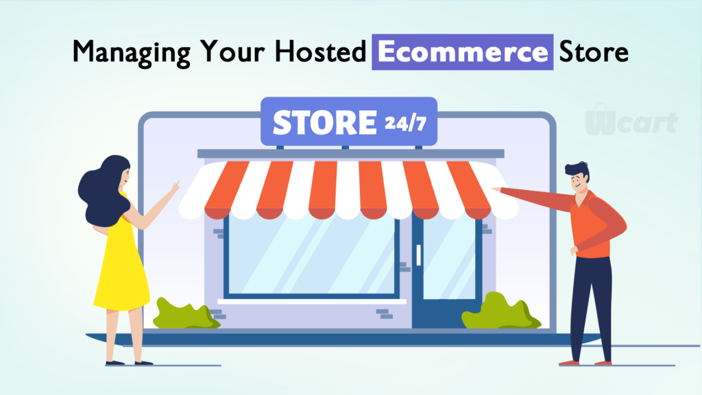 Managing-Your-Hosted-Ecommerce-Store