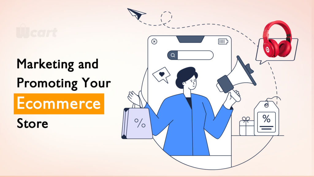 Marketing-and-Promoting-Your-Ecommerce-Store