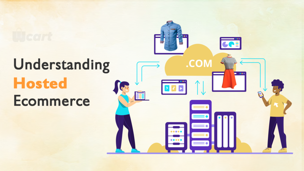 Understanding-Hosted-Ecommerce