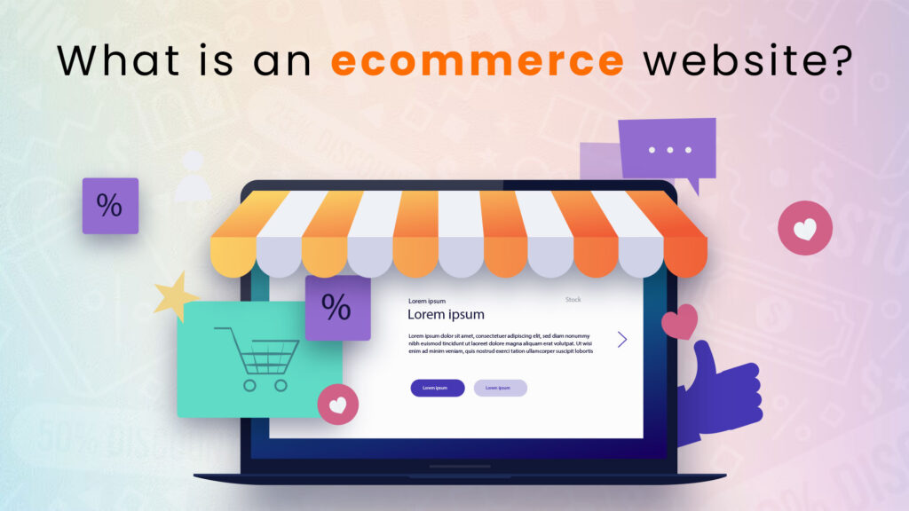 What is an ecommerce website