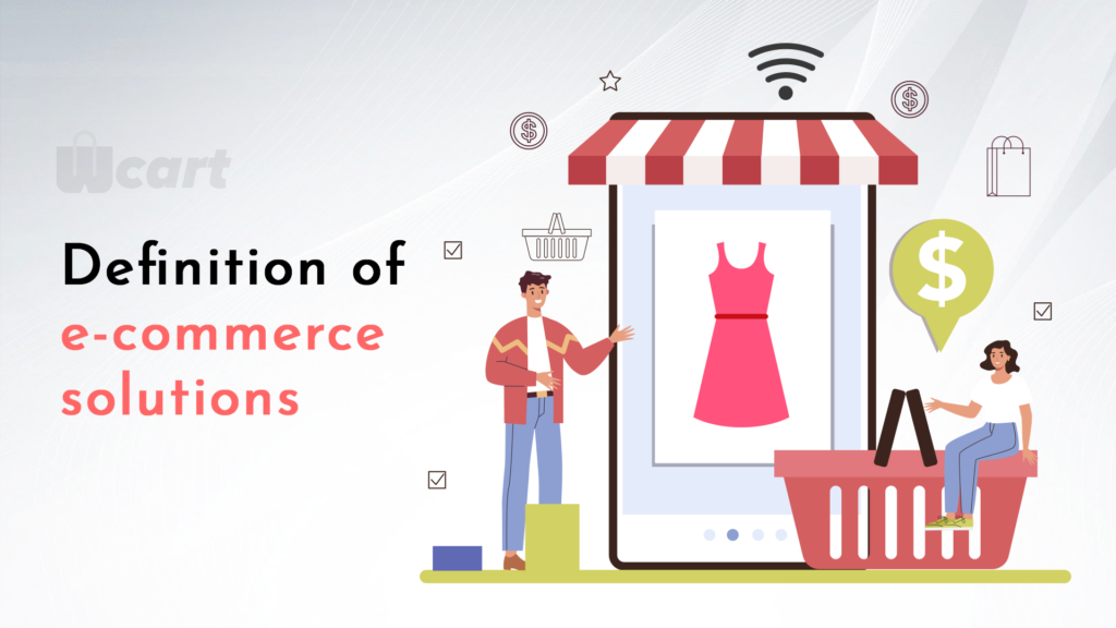 Definition-of-e-commerce-solutions