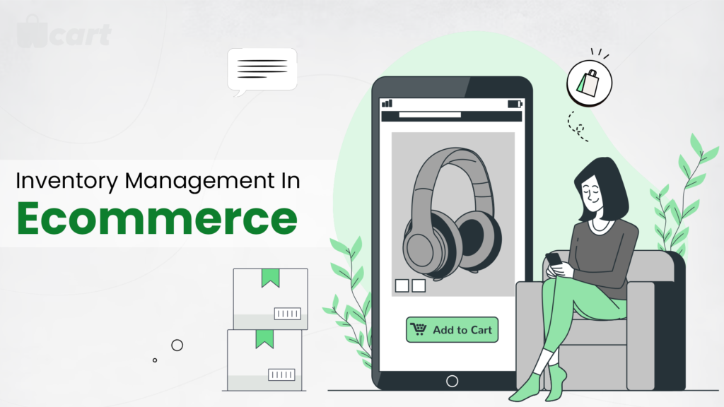 What Is Inventory Management in Ecommerce Wcart