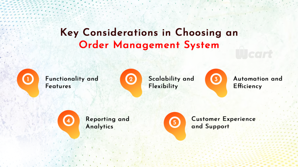 Key Considerations in Choosing an Order Management System Wcart