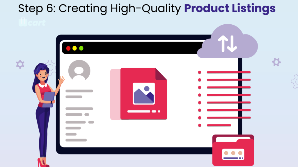 Step 6: Creating High-Quality Product Listings Wcart