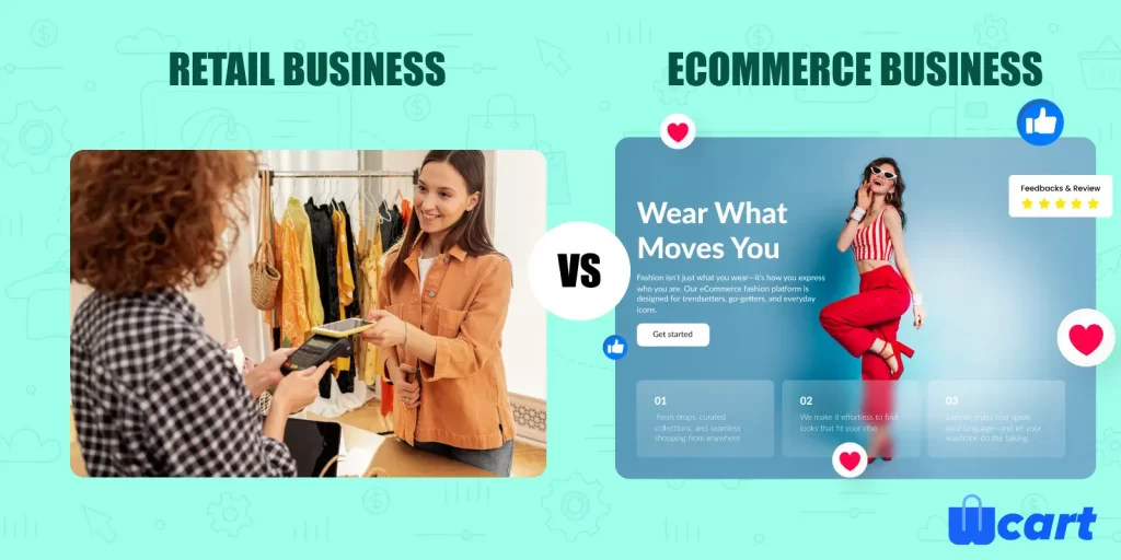 The differences between retail and ecommerce, emphasizing how each model impacts the growth, reach, and operations of a business.