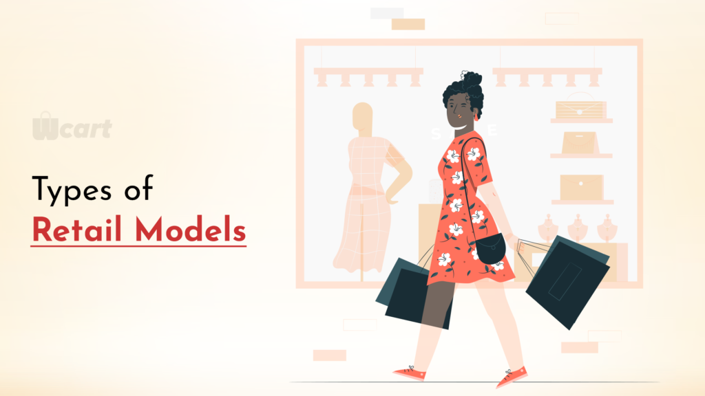 Types of Retail Models - retail vs ecommerce