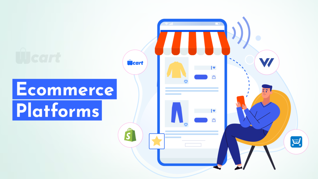 Ecommerce Platforms Wcart