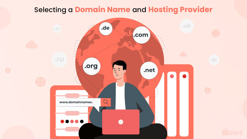 Selecting a Domain Name and Hosting Provider Wcart