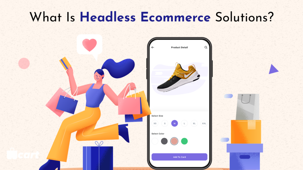 What Is Headless Ecommerce Solutions