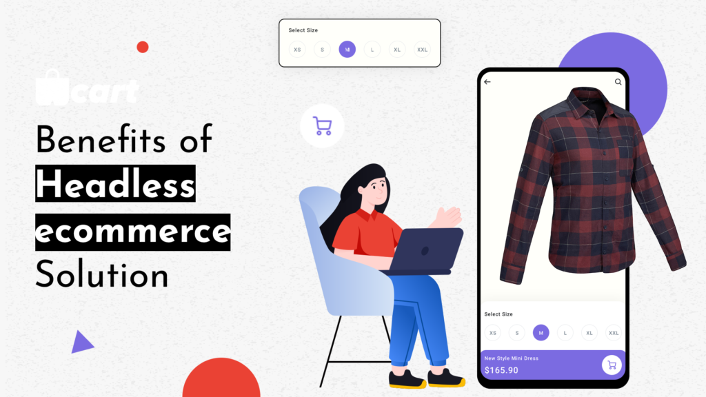 Benefits of Headless ecommerce Solution