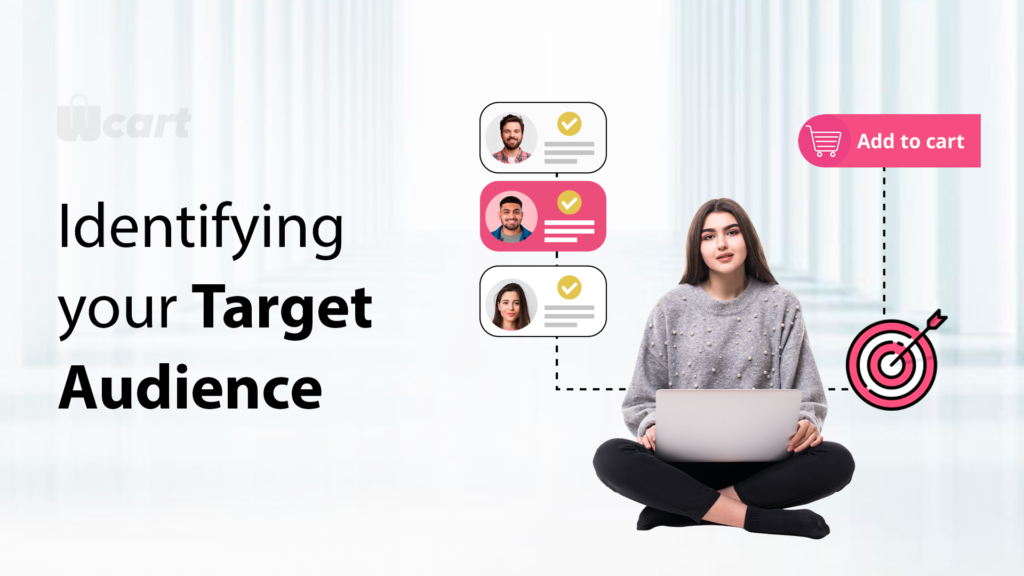 Identifying your Target Audience - start an ecommerce business