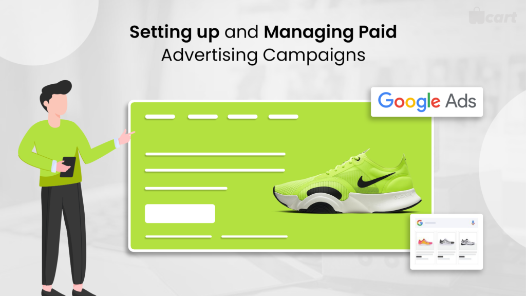 Setting up and Managing Paid Advertising Campaigns