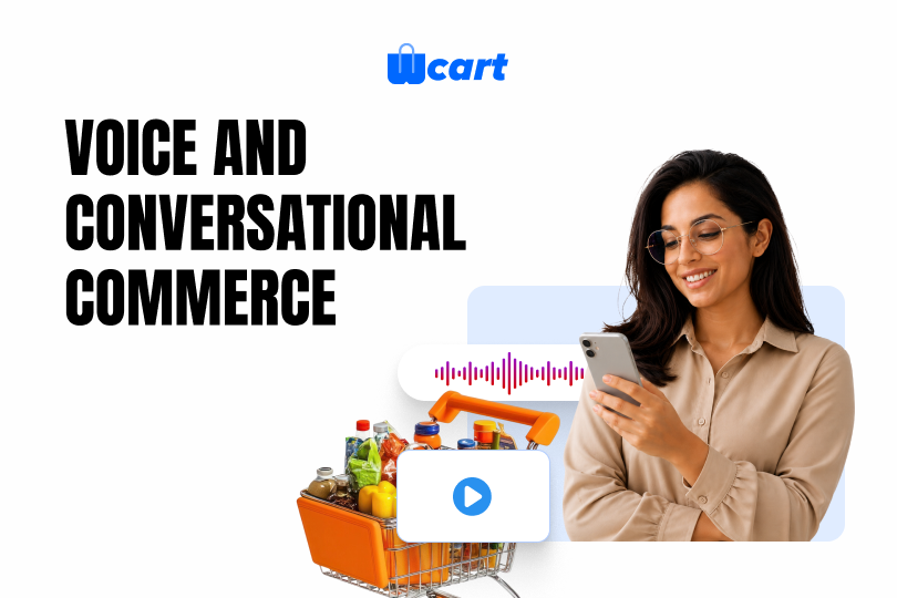 Voice and Conversational Commerce