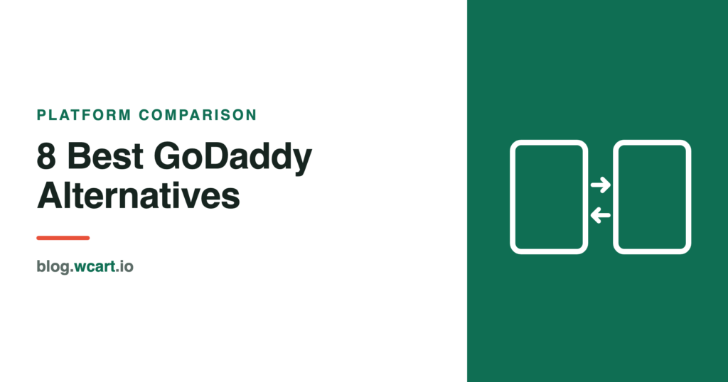 8 Best GoDaddy alternatives for ecommerce