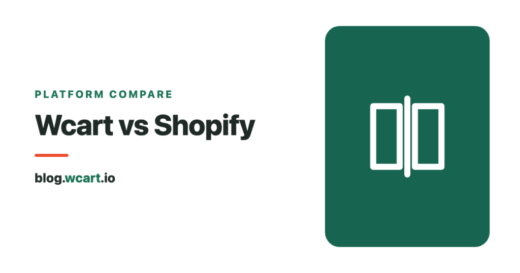 wcart vs shopify