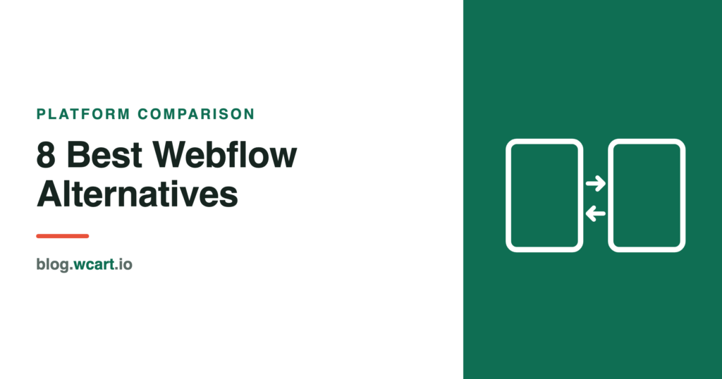 8 Best Webflow alternatives for ecommerce